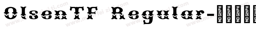 OlsenTF Regular字体转换